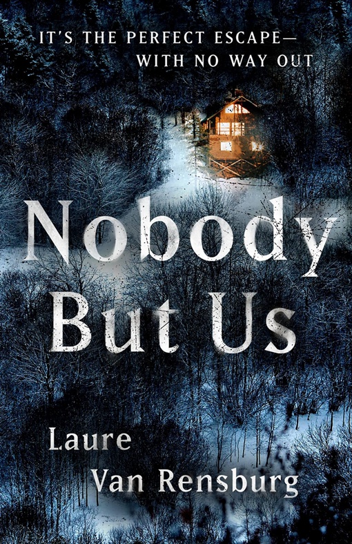 Laure Van Rensburg – Nobody But Us