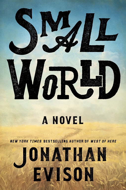 Jonathan Evison – Small World