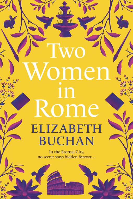 Elizabeth Buchan – Two Women In Rome