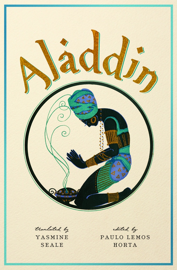 Aladdin: A New Translation By Paulo Lemos Horta