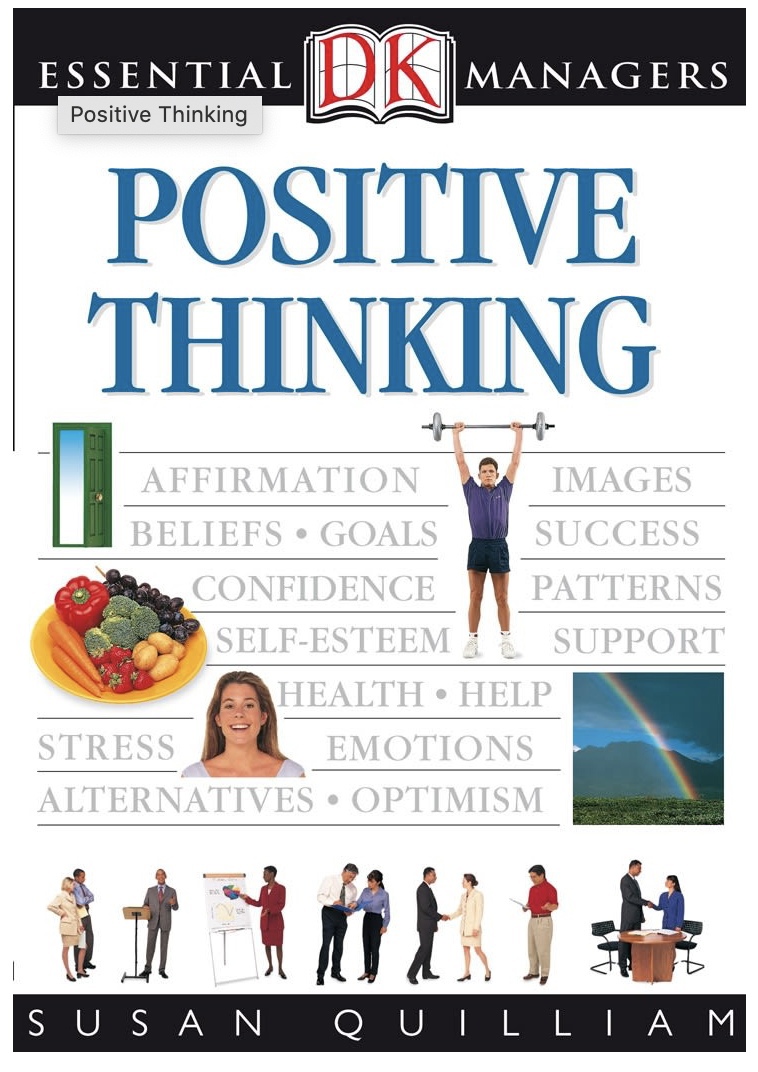 Positive Thinking (Quilliam, 2018)