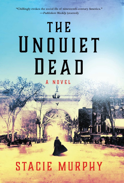 Stacie Murphy – The Unquiet Dead