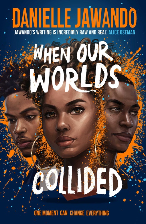 Danielle Jawando – When Our Worlds Collided