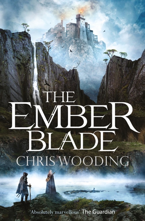 Chris Wooding – The Ember Blade