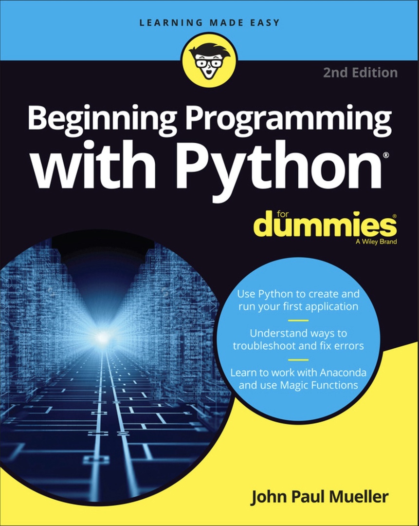 Beginning Programming With Python For Dummies By John Paul Mueller Python