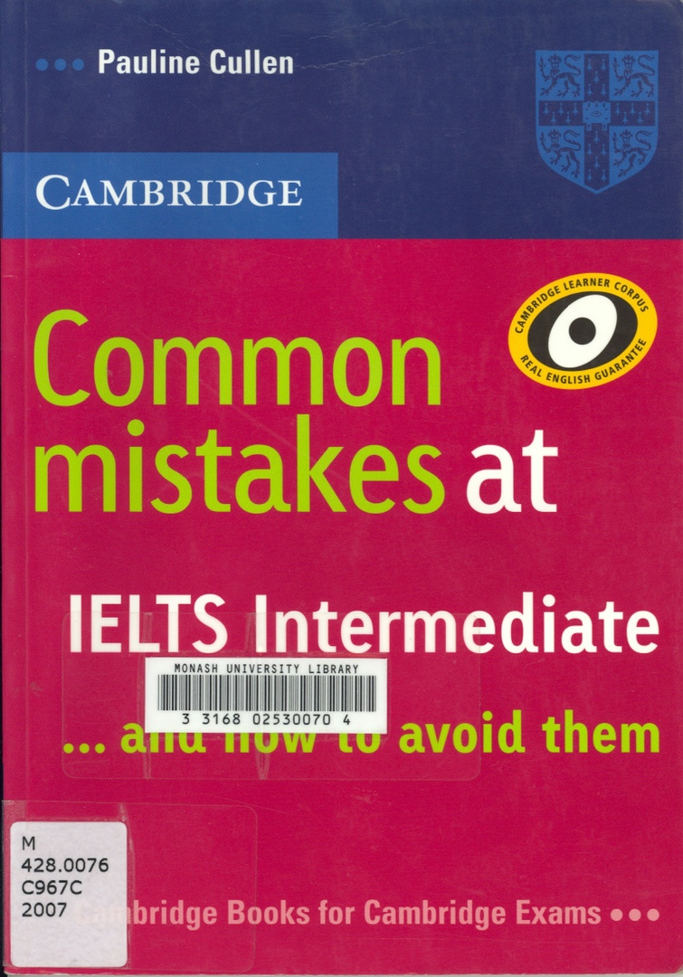 Common Mistakes At IELTS Intermediate And How To Avoid Them By Pauline Cullen