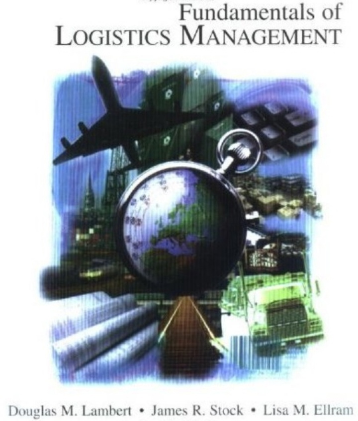 Fundamentals Of Logistics Management By Lambert D