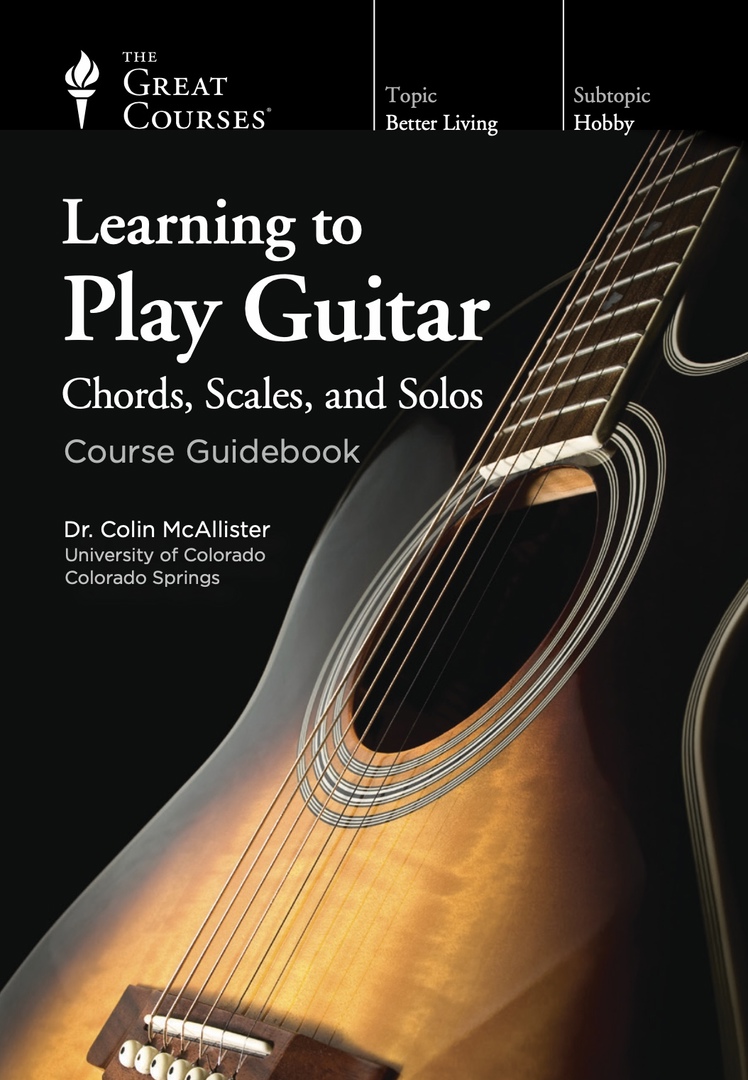 Learning To Play Guitar Chords, Scales, And Solos By Colin McAllister