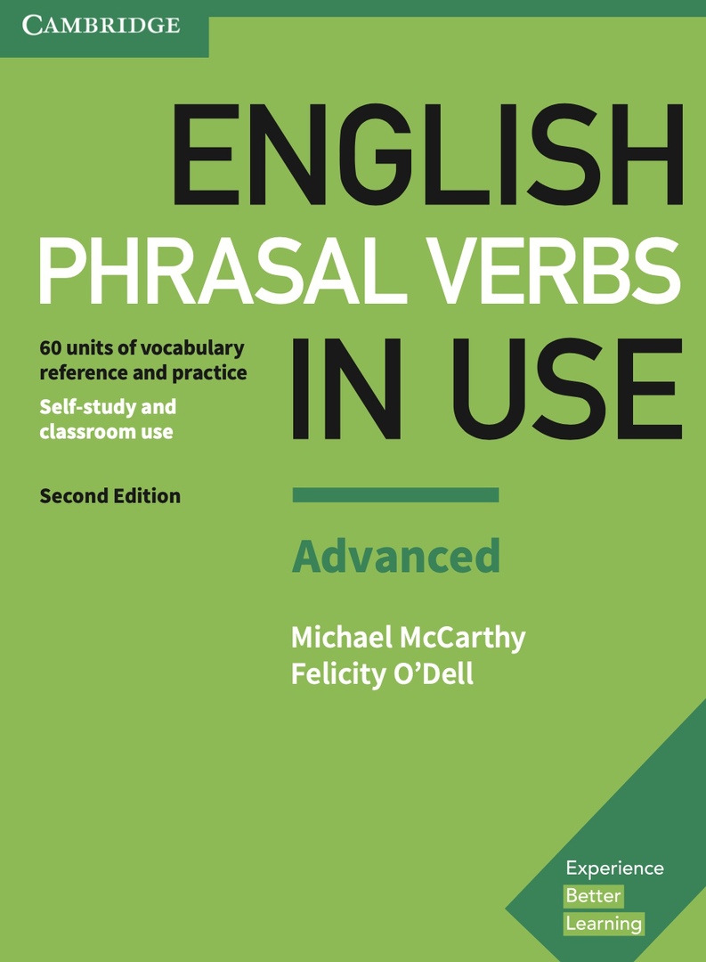 English Phrasal Verbs In Use Advanced By Michael McCarthy, Felicity ODell