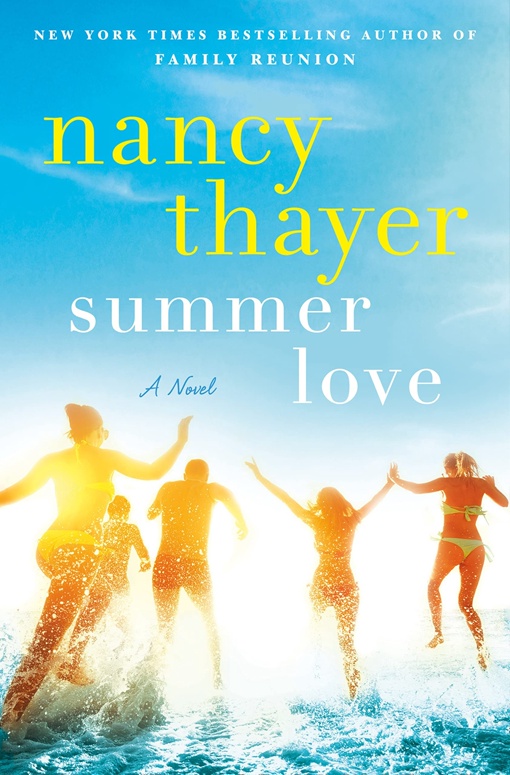 Nancy Thayer – Summer Love