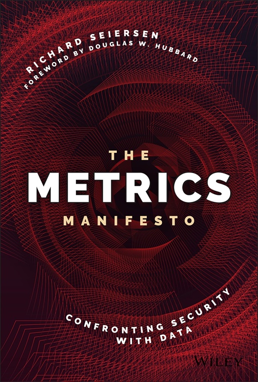 Richard Seiersen – The Metrics Manifesto