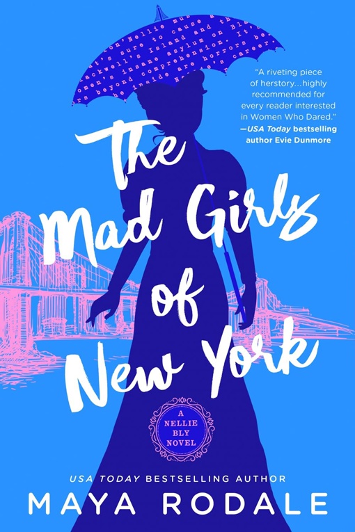 Maya Rodale – The Mad Girls Of New York