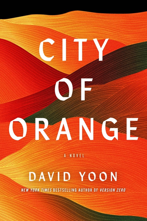 David Yoon – City Of Orange