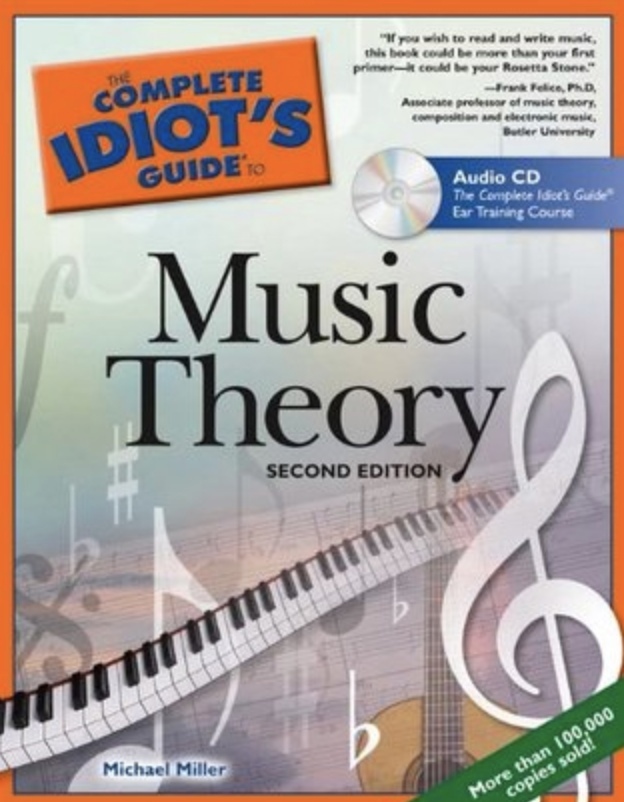 The Complete Idiots Guide To Music Theory By Michael Miller