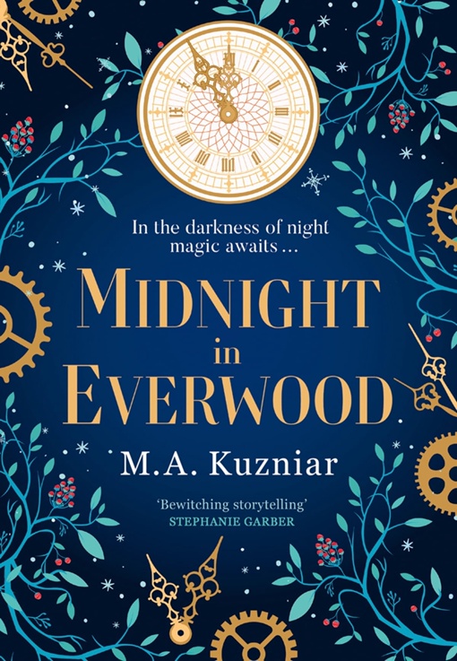 M. A. Kuzniar – Midnight In Everwood