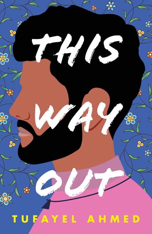 Tufayel Ahmed – This Way Out
