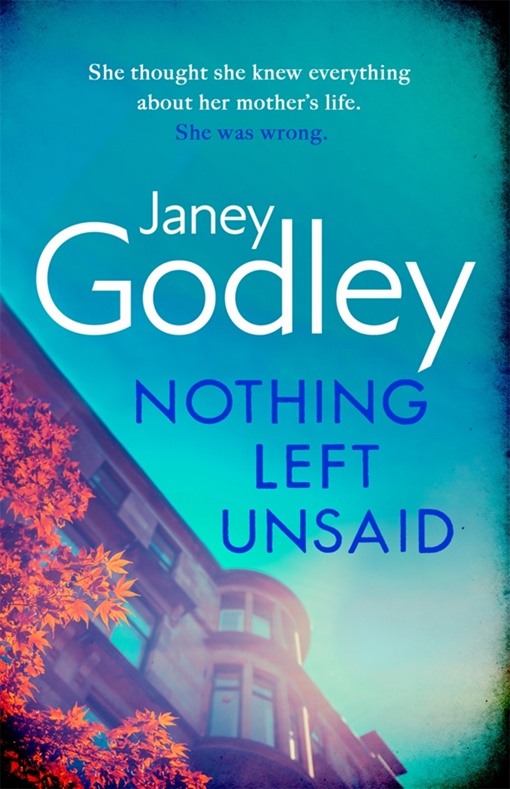 Janey Godley – Nothing Left Unsaid