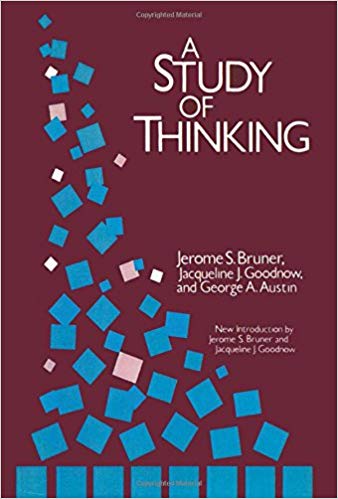 A Study Of Thinking (Social Science Classics) By Jerome S