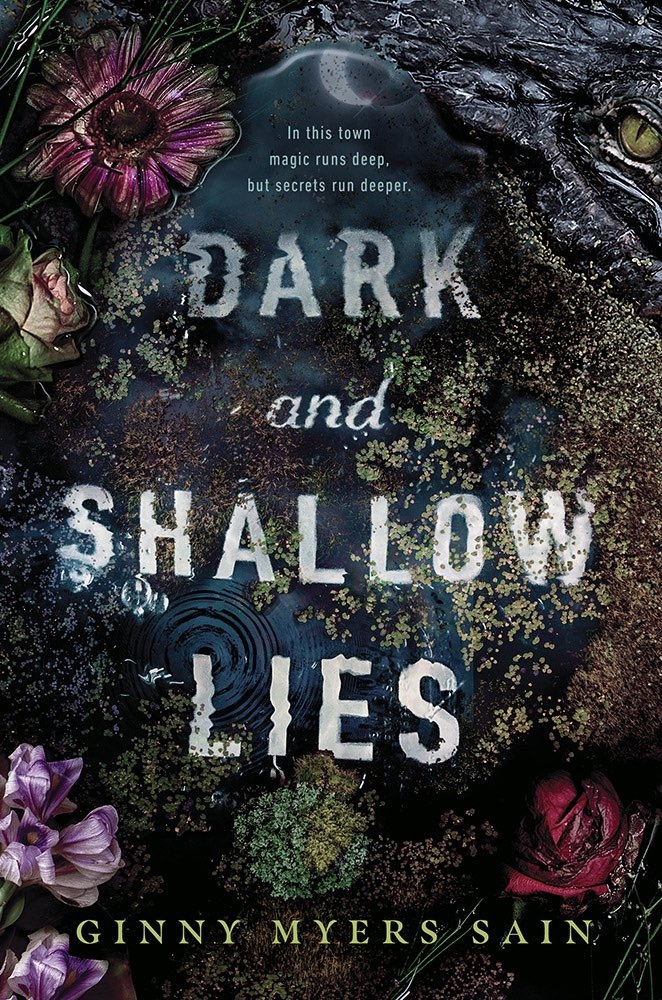 Dark And Shallow Lies By Ginny Myers Sain