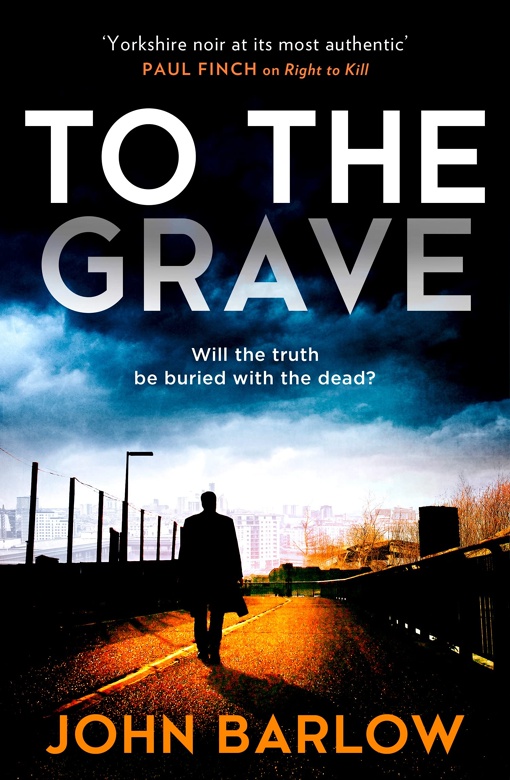 John Barlow – To The Grave