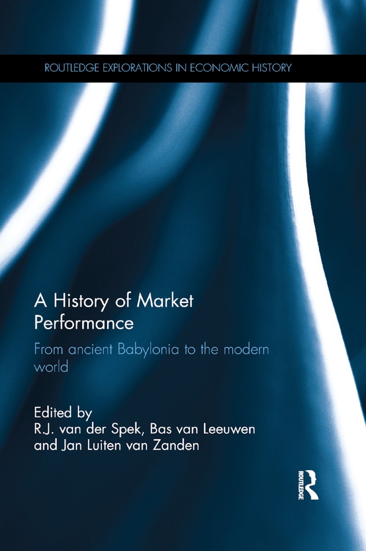 A History Of Market Performance: From Ancient Babylonia To The Modern World – R