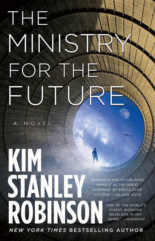 Kim Stanley Robinson – The Ministry For The Future