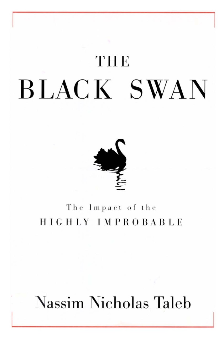 The Black Swan (Taleb, 2010)