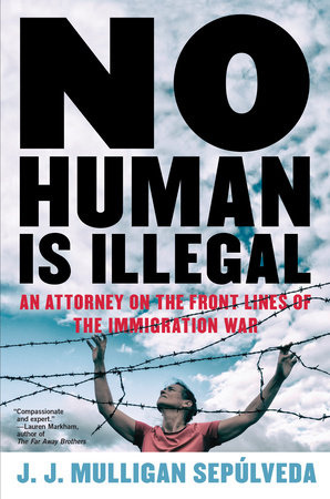 No Human Is Illegal By J