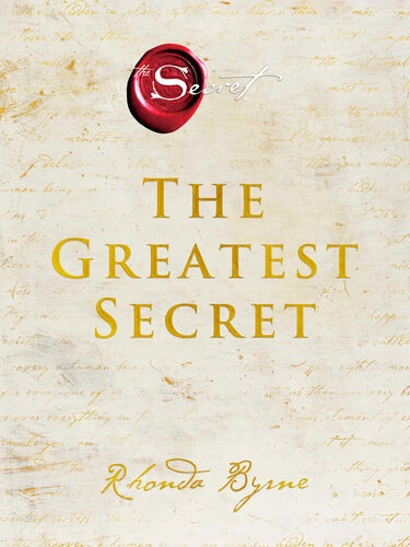 Rhonda Byrne – The Greatest Secret