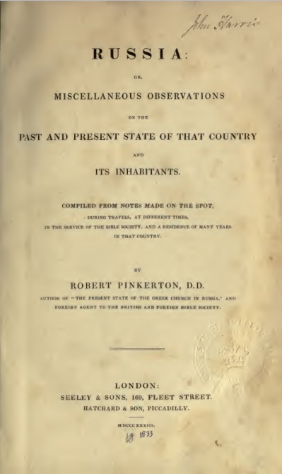 Russia: Or, Miscellaneous Observations On The Past And Present State Of That Country And Its Inhabitants – Robert Pinkerton