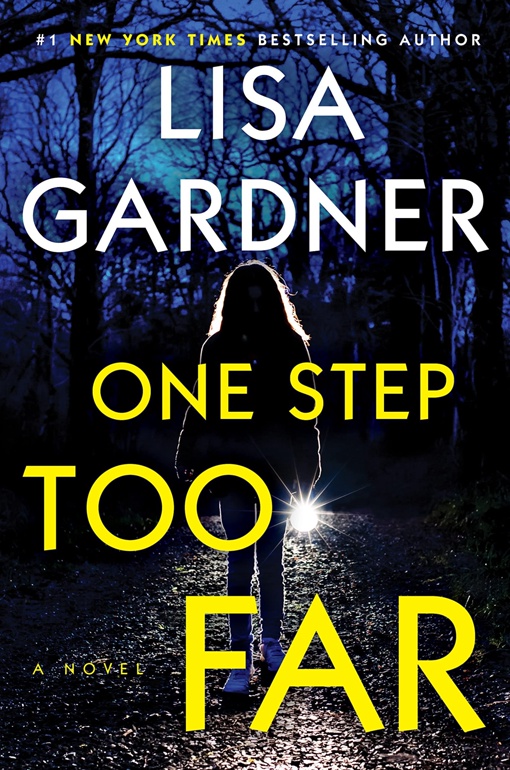 Lisa Gardner – One Step Too Far