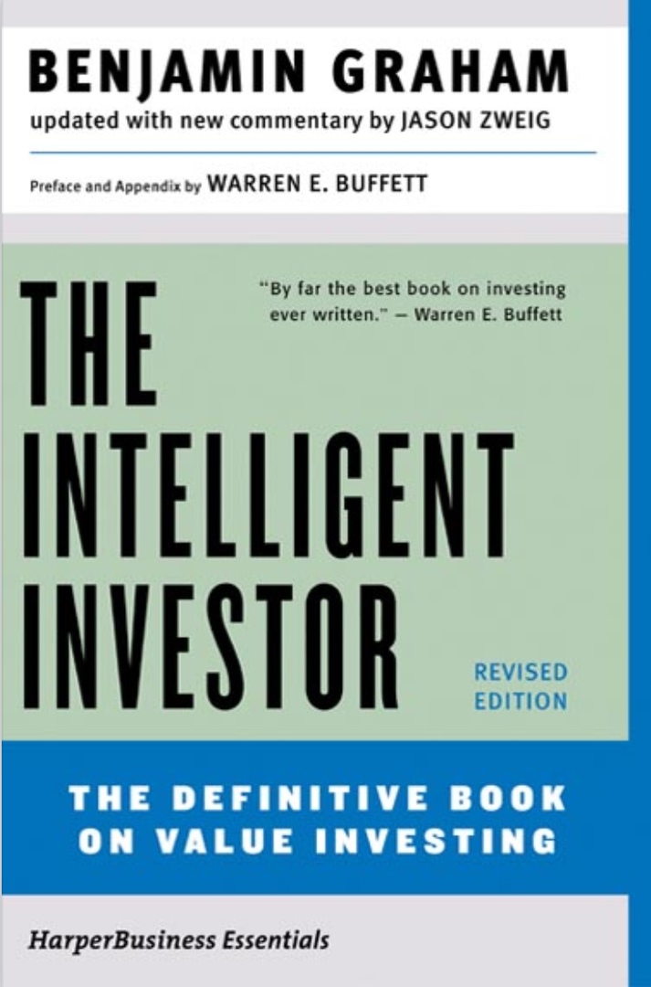 The Intelligent Investor: The Definitive Book On Value Investing By Benjamin Graham