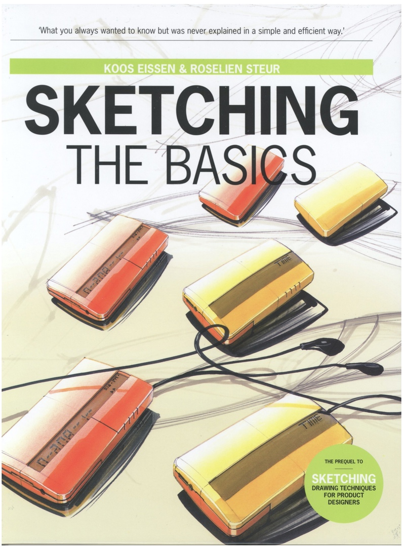 Sketching: The Basics (Eissen, 2011)
