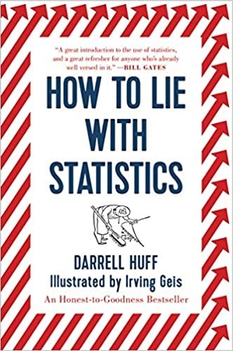 How To Lie With Statistics, Reissue Edition