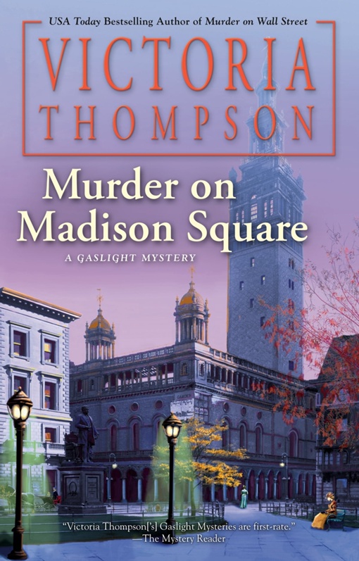 Victoria Thompson – Murder On Madison Square