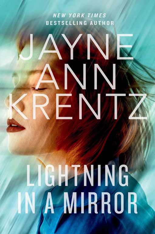 Jayne Ann Krentz – Lightning In A Mirror