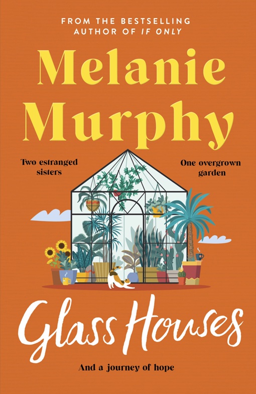 Melanie Murphy – Glass Houses