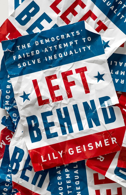 Lily Geismer – Left Behind