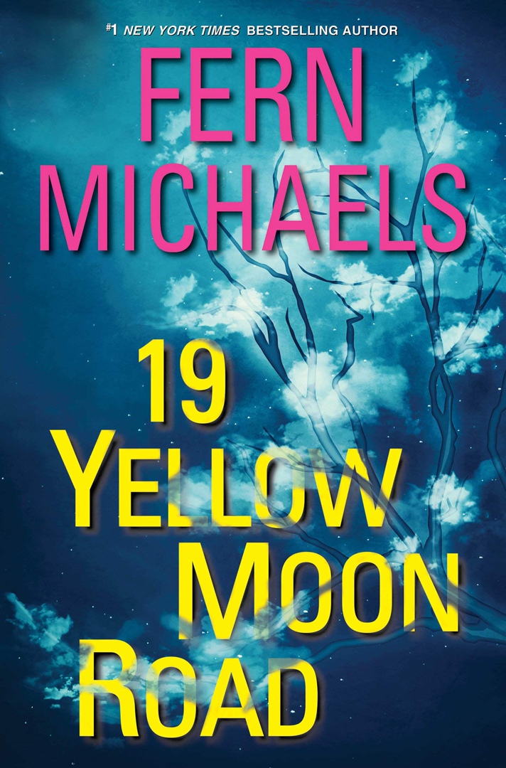 Fern Michaels – 19 Yellow Moon Road