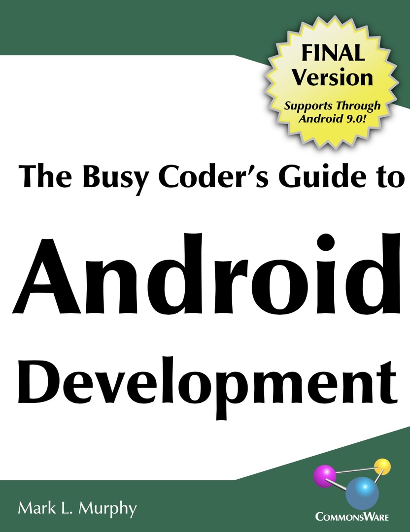 The Busy Coder’s Guide To Android Development