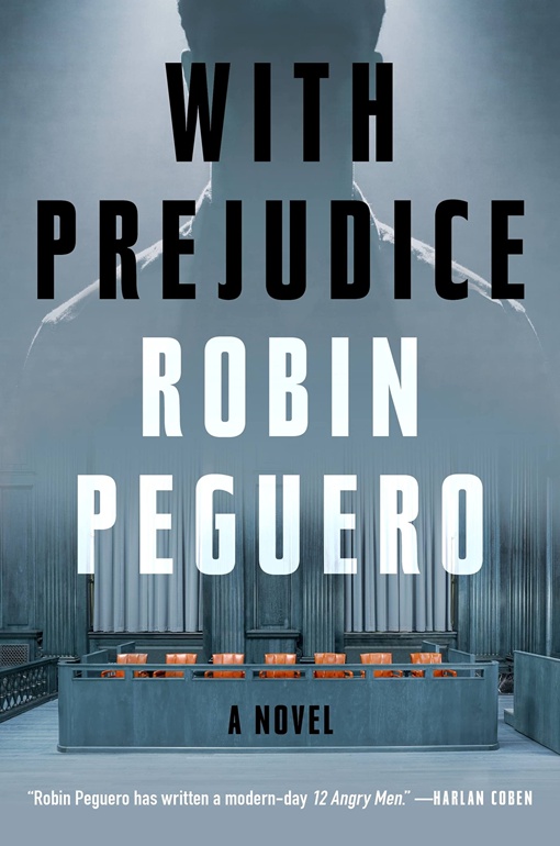 Robin Peguero – With Prejudice
