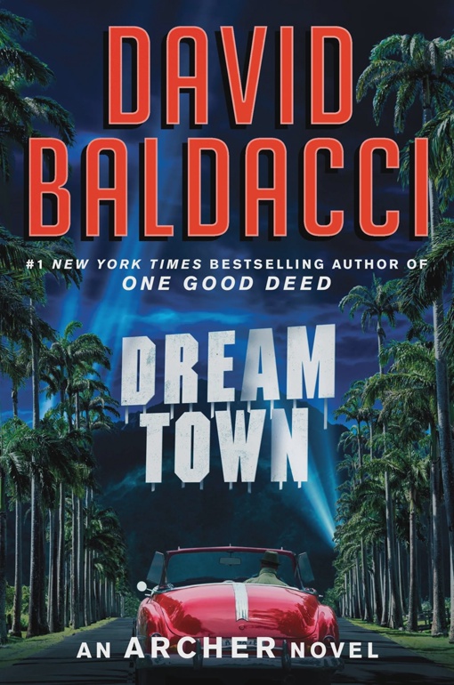 David Baldacci – Dream Town