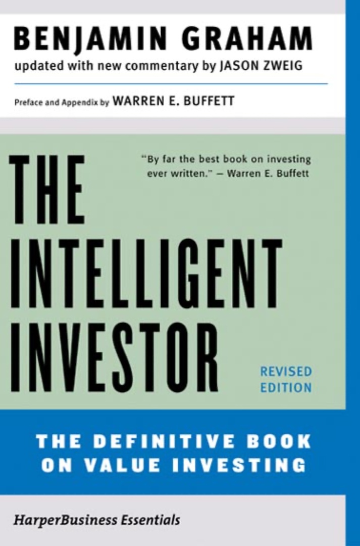 The Intelligent Investor. The Definitive Book On Value Investing, Revised Edition By Benjamin Graham