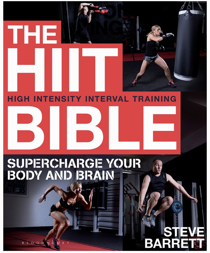 The HIIT Bible Supercharge Your Body And Brain (Barret, 2017)