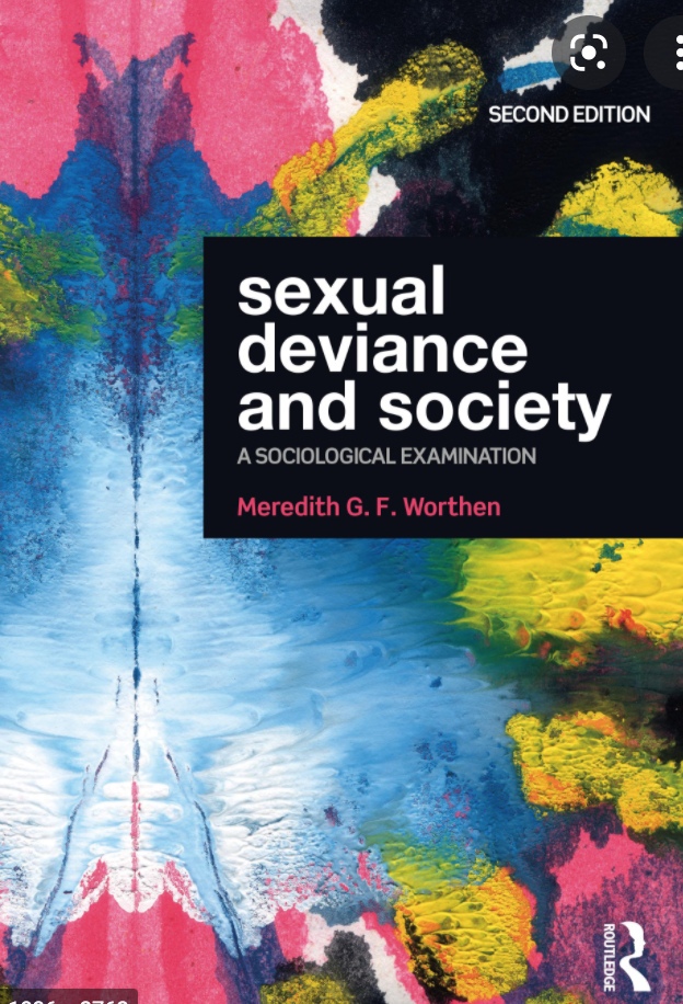 Sexual Deviance And Society A Sociological Examination, 2nd Edition By Meredith G