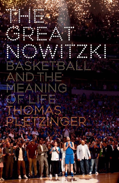 Thomas Pletzinger – The Great Nowitzki