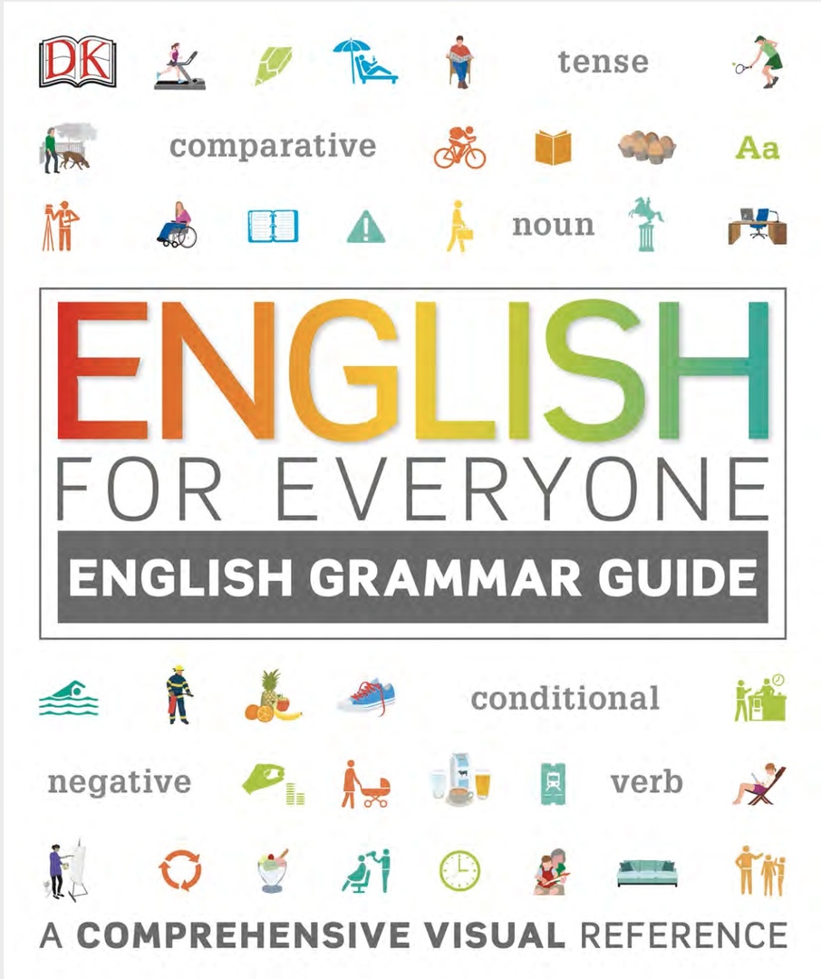 English For Everyone English Grammar Guide By DK