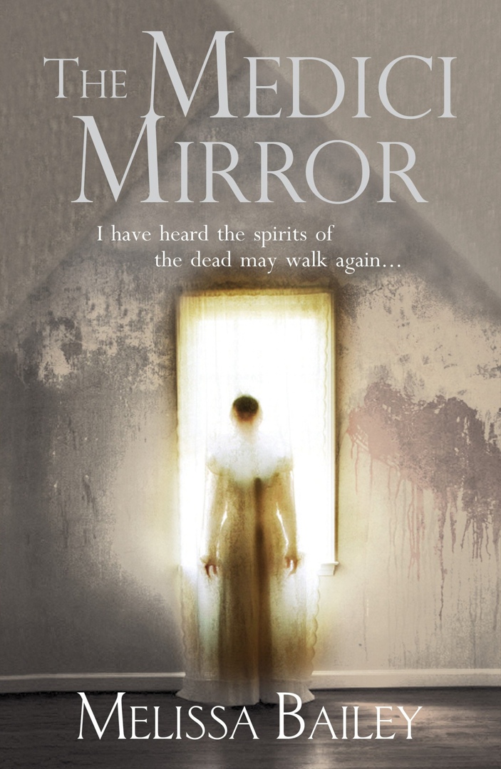 The Medici Mirror By Melissa Bailey