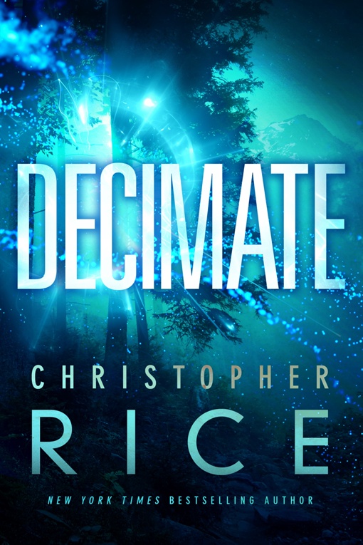 Christopher Rice – Decimate