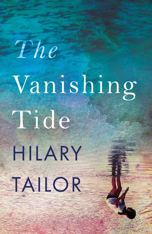 Hilary Tailor – The Vanishing Tide